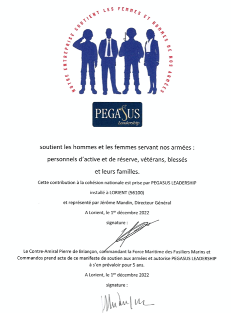 Signature du manifeste : Pégasus Leadership et le Contre-Amiral Pierre de Briançon (« patron » des commandos Marine) ont récemment co-signé le Manifeste de soutien des entreprises aux Armées.